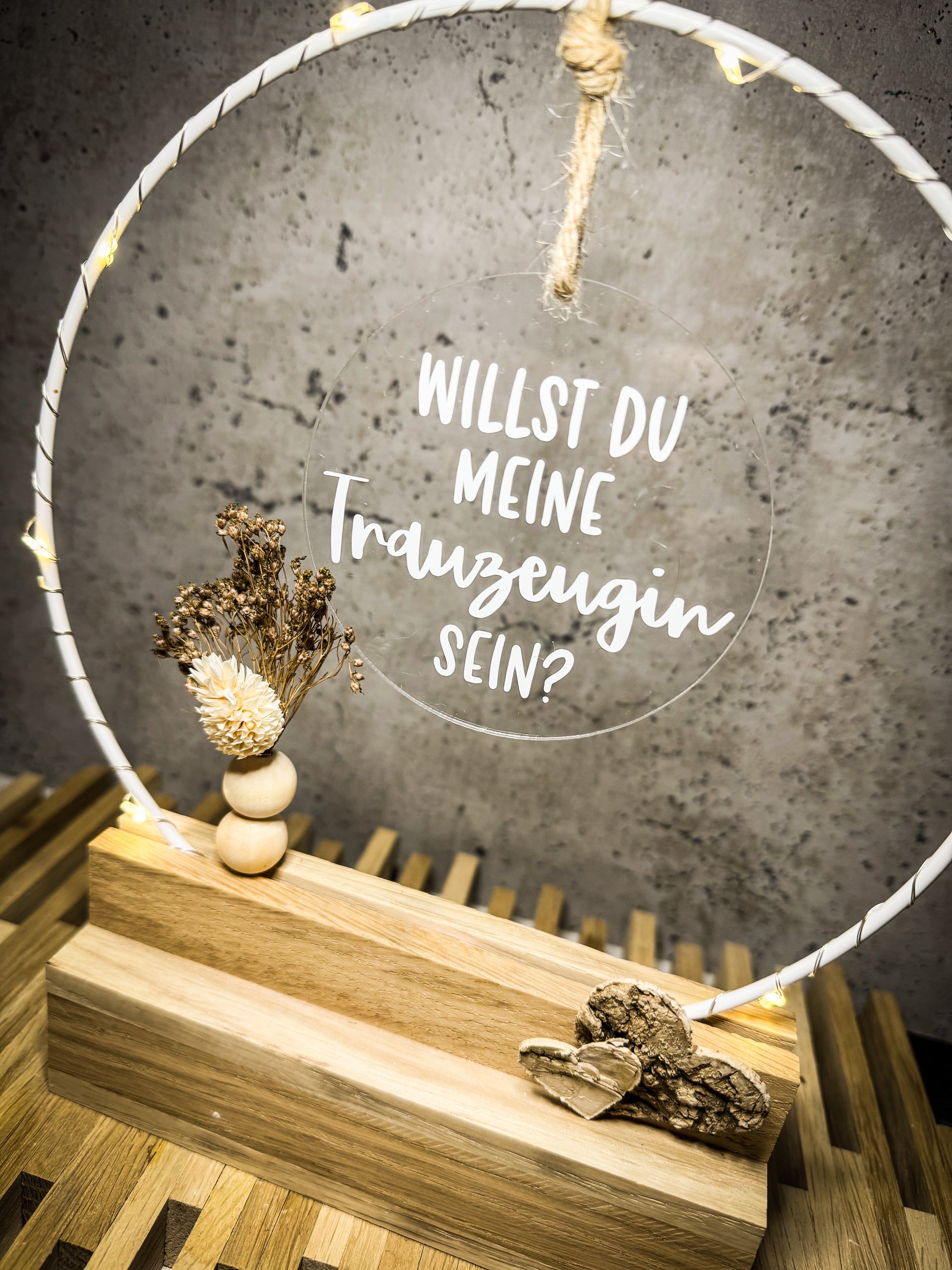 Trauzeugin fragen - Handgefertigter Tischbogen 'Willst du meine Trauzeugin/mein Trauzeuge sein?' mit Licht